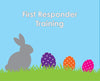First Responder Training - help train more people with lifesaving skills
